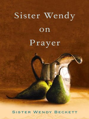cover image of Sister Wendy on Prayer